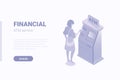 Isometric Flat 3D Woman Girl Female standing putting bank card in ATM Terminal vector illustration