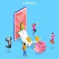 Isometric flat vector concept of cash back, loyalty program campaign.