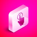 Isometric Hand holding coin icon isolated on pink background. Dollar or USD symbol. Cash Banking currency sign. Silver