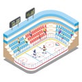 Isometric ice hockey stadium, players and fans, flat vector illustration. Ice hockey arena, rink, sport field, tribune.