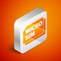 Isometric Micro Sim Card icon isolated on orange background. Mobile and wireless communication technologies. Network