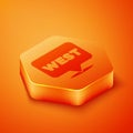 Isometric Pointer to wild west icon isolated on orange background. Western signboard, message board, signpost for