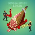 Isometric Spain National Cuisine with Jamon and Spanish People in Traditional Clothes