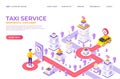 Isometric taxi landing page. City map website with destination points, car rent and food delivery service concept