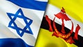 Israel and Brunei flags. 3D Waving flag design. Israel Brunei flag, picture, wallpaper. Israel vs Brunei image,3D rendering.