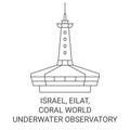 Israel, Eilat, Coral World Underwater Observatory travel landmark vector illustration Royalty Free Stock Photo