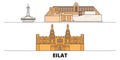 Israel, Eilat flat landmarks vector illustration. Israel, Eilat line city with famous travel sights, skyline, design.