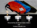 Israel Memorial Day for Fallen Soldiers and Victims of Hostile Acts. In the front is a burning funeral candles