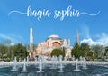 Hagia Sophia domes and minarets with its name written over it, Istanbul, Turkey Royalty Free Stock Photo