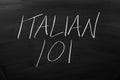 Italian 101 On A Blackboard