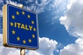 Italian Border Road Sign with the European Union Flag Royalty Free Stock Photo