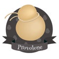 Provolone italian cheese.. Colorful illustration for cafe and restaurant menu