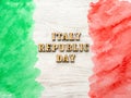 Italian National Day. Festa della Repubblica Italiana