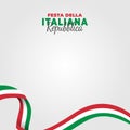 Italian Republic Day. Celebrated annually on June 2 in Italy. Happy national holiday of freedom. Italy flag. Patriotic poster