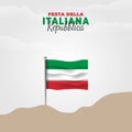 Italian Republic Day. Celebrated annually on June 2 in Italy. Happy national holiday of freedom. Italy flag. Patriotic poster Royalty Free Stock Photo