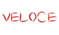 Italian word veloce meaning quick written with red chili peppers on white background abstract concept photo Royalty Free Stock Photo