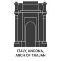 Italy, Ancona, Arch Of Trajan travel landmark vector illustration