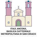 Italy, Ancona, Basilica Cattedrale Metropolitana Di San Ciriaco travel landmark vector illustration