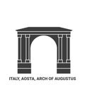 Italy, Aosta, Arch Of Augustus travel landmark vector illustration