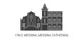 Italy, Messina, Messina Cathedral, travel landmark vector illustration
