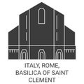 Italy, Rome, Basilica Of Saint Clement travel landmark vector illustration