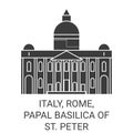 Italy, Rome, Papal Basilica Of St. Peter travel landmark vector illustration