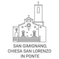 Italy, San Gimignano, Chiesa San Lorenzo In Ponte travel landmark vector illustration