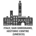 Italy, San Gimignano, Historic Centre Unesco travel landmark vector illustration