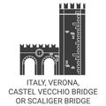Italy, Verona, Castel Vecchio Bridge Or Scaliger Bridge travel landmark vector illustration Royalty Free Stock Photo