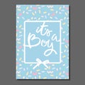 Its a boy. Hand Lettering on abstract pastel pattern with sprinkles. For cards, posters, labels, stickers, social media etc Royalty Free Stock Photo