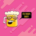 Its friday baby vector concept illustration with funky beer character isolated on pink background. happy friday vector