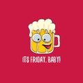 Its friday baby vector concept illustration with funky beer character isolated on red background.