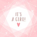 Its a girl. Cute pink greeting card.