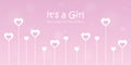 Its a girl welcome greeting card for childbirth with hearts