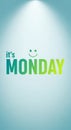 Its monday motivational message with smiley face on a soft blue gradient background with spotlight effect Royalty Free Stock Photo