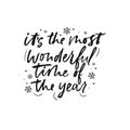 Its the most wonderful time of the year brush lettering Royalty Free Stock Photo