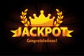 Jackpot gold casino lotto label with crown on black background. Casino jackpot winner awards with golden text and ribbon