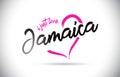 Jamaica I Just Love Word Text with Handwritten Font and Pink Heart Shape