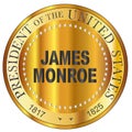 James Monroe Gold Metal Stamp