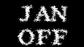 Jan Off cloud text effect black isolated background