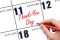 January 11. Hand writing text Thank-You Day on calendar date. Save the date. Royalty Free Stock Photo