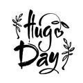 January 21 - national hug day hand lettering inscription text to winter holiday design, calligraphy illustration
