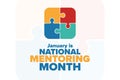 January is National Mentoring Month. Holiday concept. Template for background, banner, card, poster with text