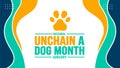 January is National Unchain a Dog Month background template. Holiday concept. background, banner, placard, card Royalty Free Stock Photo