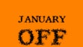 January Off smoke text effect orange isolated background