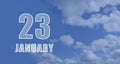 january 23. 23-th day of the month, calendar date.White numbers against a blue sky with clouds. Copy space, winter month Royalty Free Stock Photo