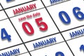 january 5th. Day 5 of month, Date marked Save the Date on a calendar. winter month, day of the year concept