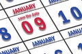 january 9th. Day 9 of month, Date marked Save the Date on a calendar. winter month, day of the year concept