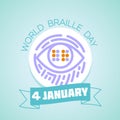 4 january World Braille Day