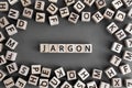 Jargon - word from wooden blocks with letters Royalty Free Stock Photo